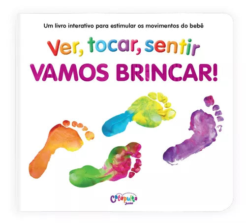 Ver, Tocar, Sentir - Vamos Brincar