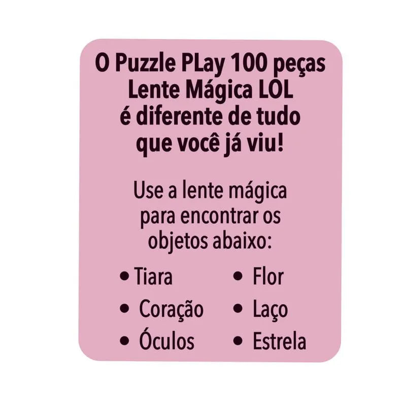 Puzzle Play 100 Peças - Lente Mágica L.O.L. Surprise